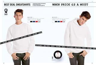 56/                                                                                                                                                                                                                                                                                         57/




                                                                                                                                                                    Wh€n pRIC€ £s a mu$t
       €€€€€€€€€€€€€€€€€€€€€€€€€€€€€€€€€€€€€€€€€€€€€€€€€€€€€€€€€€€€€€€€€€€€€€€€€€€€€€€€€€€€€€€€€€€€€€€€€€€€€€€€€€€€€€€€€€€€€€€€€€€€€€€€€€€€€€€€€€€€€€€€€€€€€€€€€€€€€€€€€€€€€€€€€€€€€€€€€€€€€€€€€€€€€€€€€€€€€€€€€€€€€€€€€€€€€€€€€€€€€€€€€€€€€€€€€€€€€€€€€€€€€€€€€€€€€€€€€€€€€€€€€€€€€€€€€€€€€€€€€€€€€€€€€€€€€




            Best Deal sweatsHIRts
                                                                                                     2 sweatsHIRts DesIgneD anD engIneeReD
                                                                                                     tO OffeR tHe RIgHt style
                                                                                                     at a PRIce fIttIng massIve quantItIes
       €€€€€€€€€€€€€€€€€€€€€€€€€€€€€€€€€€€€€€€€€€€€€€€€€€€€€€€€€€€€€€€€€€€€€€€€€€€€€€€€€€€€€€€€€€€€€€€€€€€€€€€€€€€€€€€€€€€€€€€€€€€€€€€€€€€€€€€€€€€€€€€€€€€€€€€€€€€€€€€€€€€€€€€€€€€€€€€€€€€€€€€€€€€€€€€€€€€€€€€€€€€€€€€€€€€€€€€€€€€€€€€€€€€€€€€€€€€€€€€€€€€€€€€€€€€€€€€€€€€€€€€€€€€€€€€€€€€€€€€€€€€€€€€€€€€€€€€€




                                                                                   B&C ID.002       wU i20                                                          B&C ID.003                     wU i21


                                                                                   FLEECE BRUSHED iNSiDE (80% cotton - 20% polyester)                               FLEECE BRUSHED iNSiDE (80% cotton - 20% polyester)
                                                                                   280 g/m2 | S - M - L - XL - XXL - XXXL                                           280 g/m2 | S - M - L - XL - XXL - XXXL
                                                                                   5 pcs/pack & 30 pcs/carton | RegulaR FIt                                         5 pcs/pack & 20 pcs/carton | RegulaR FIt


                                                                                   whITe    BLaCk    naVy    Red     heaTheR GRey                                   whITe             BLaCk         naVy    Red   heaTheR GRey




                                                                      e  BasIc                                     •
                                                              •v Olum
                                                      •P RIce
                                               t Deal
                                      cy • Bes
                             ff IcIen
                    s Ic • e
          um e • Ba
    • vOl
sIc
                                                                    effIcIency • Best Dea •
                                                                                         l BasIc •                                                                                            vOlume • BasIc • effIc
                                                                                                                                                                                                                                 Iency • Best Deal • PR
                                                                                                                                                                                                                                                                        Ice • vOlume • BasIc




                                                                                                                                                                 The Id. CoLLeCTIon oFFeRS
                                                                                                                                                                 1 poLo ShIRT and 2 SweaTShIRTS:
                                                                                                                                                                 B&C Id.001 (See p.43)
 