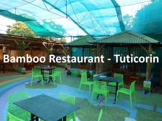 Bamboo Restaurant - Tuticorin
 