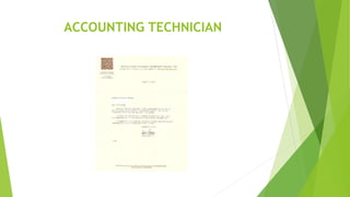 ACCOUNTING TECHNICIAN
 