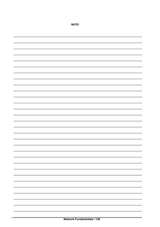Network Fundamentals / 136
NOTES
 