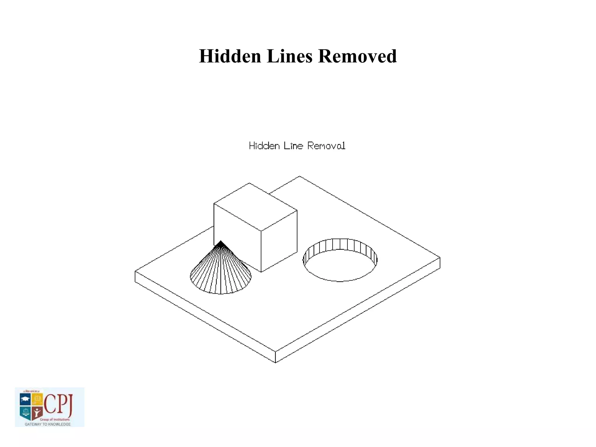 Hidden Lines Removed
 