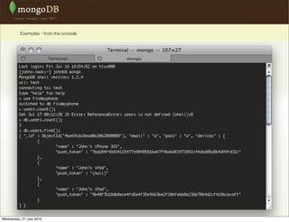 Examples - from the console




Wednesday, 21 July 2010
 