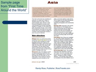 Sample page
from “First Time
Around the World”




                    Randy Ross, Publisher, RossTravels.com
 