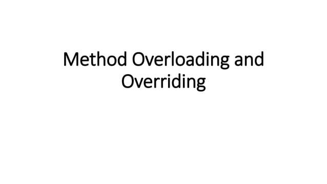 BCA Oveloading and Overriding (2).pptx | Programming Languages | Computing