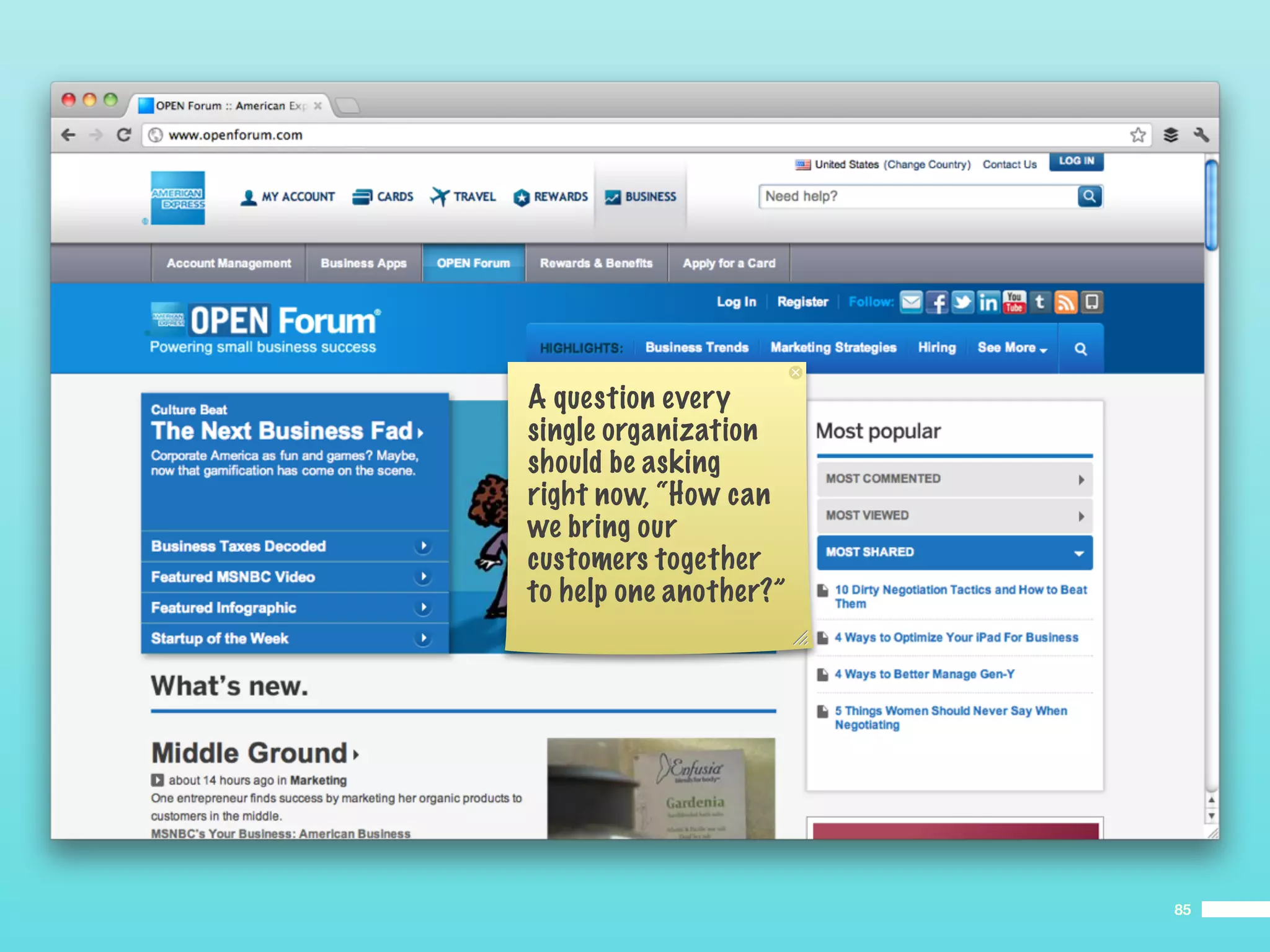 A question every
single organization
should be asking
right now, “How can
we bring our
customers together
to help one another?”




                        85
 
