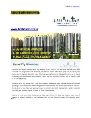 Created by Mbtech.in



About Bccbharatcity.in:-




www.bccbharatcity.in
 