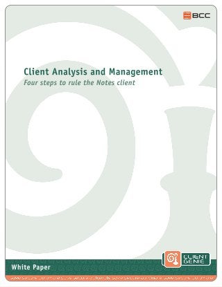 White Paper: IBM Notes Client Analysis & Management