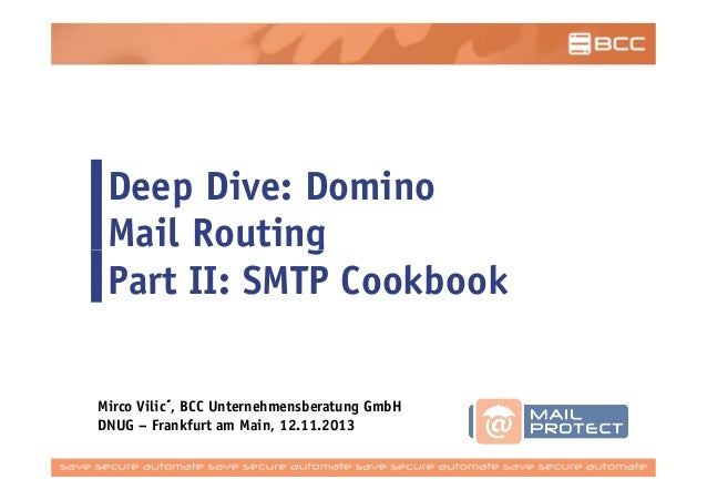 Deep Dive Domino Mail Routing Smtp Cookbook Dnug Herbstkonferenz