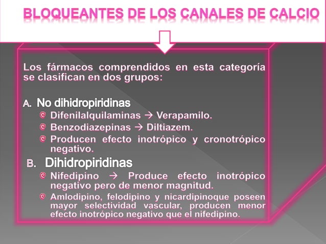 Bloqueadores de los canales de calcio
