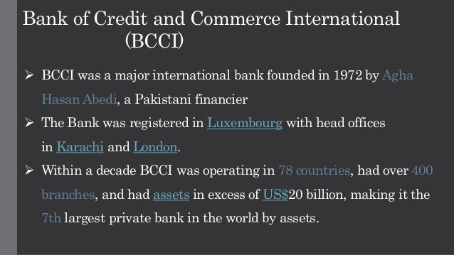 Bank Of Credit And Commerce International Bcci BCCI (Bank of Credit and Commerce International)
