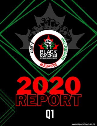 REPORTREPORT
2020
Q1
WWW.BLACKCOACHES.CA
 