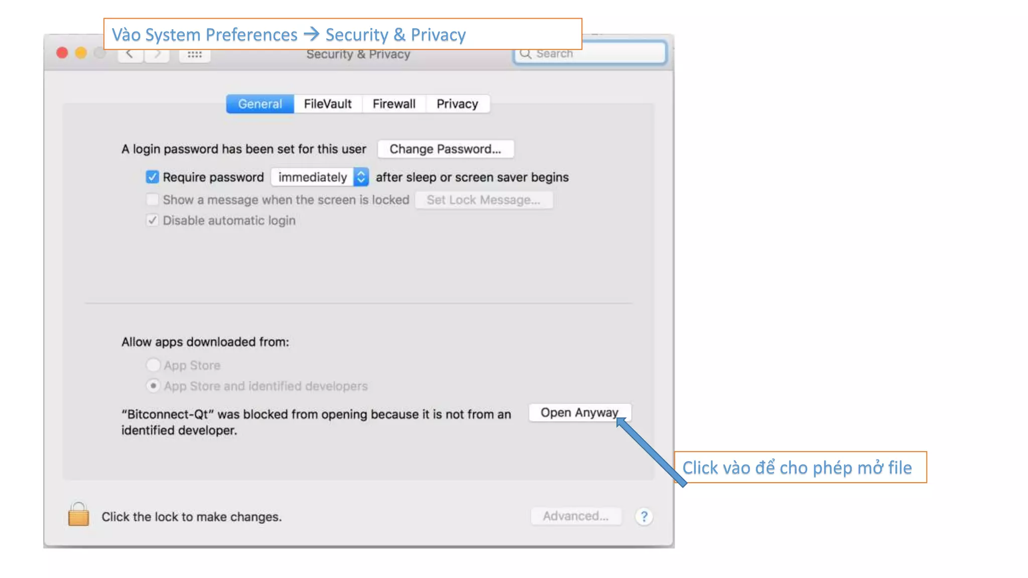 Vào System Preferences  Security & Privacy
Click vào để cho phép mở file
 