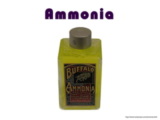 Ammonia
http://www.luckymojo.com/ammonia.html
 