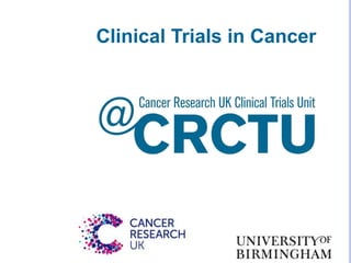 Clinical Trials in Cancer

 