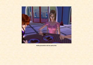 Holley proceeds to do her party trick.
 