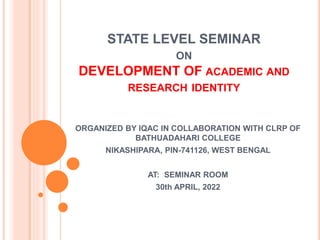 Development of Academic & Research Identity