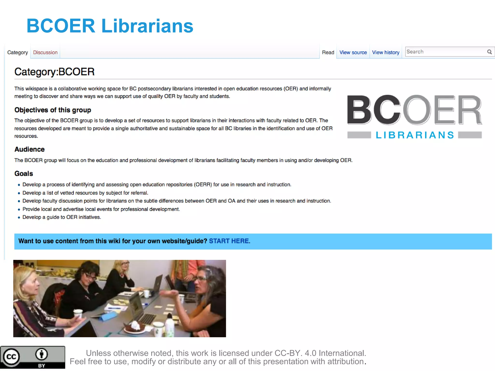 BCOER Librarians
Unless otherwise noted, this work is licensed under CC-BY. 4.0 International.
Feel free to use, modify or distribute any or all of this presentation with attribution.
 