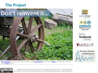 The Project
Don’t reinvent it by Andrea Hernandez released under CC-BY-NC-SA and based on Wheel by Pauline Mak released
un...