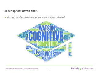 © 2016 Belsoft CollaborationAG | www.belsoft-collaboration.ch
§..sind es nur «Buzzwords» oder steckt auch etwas dahinter?
Jeder spricht davon aber..
2
 