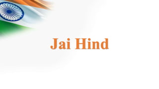Jai Hind
 