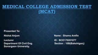 Medical College Admission Test (MCAT) | PPTX
