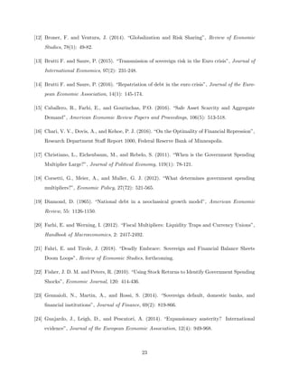 [12] Broner, F. and Ventura, J. (2014). “Globalization and Risk Sharing”, Review of Economic
Studies, 78(1): 49-82.
[13] B...