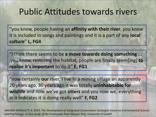 c
“you know, people having an affinity with their river, you know
it is included in songs and paintings and it is a part o...