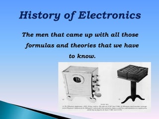 The men that came up with all those
formulas and theories that we have
to know.
 