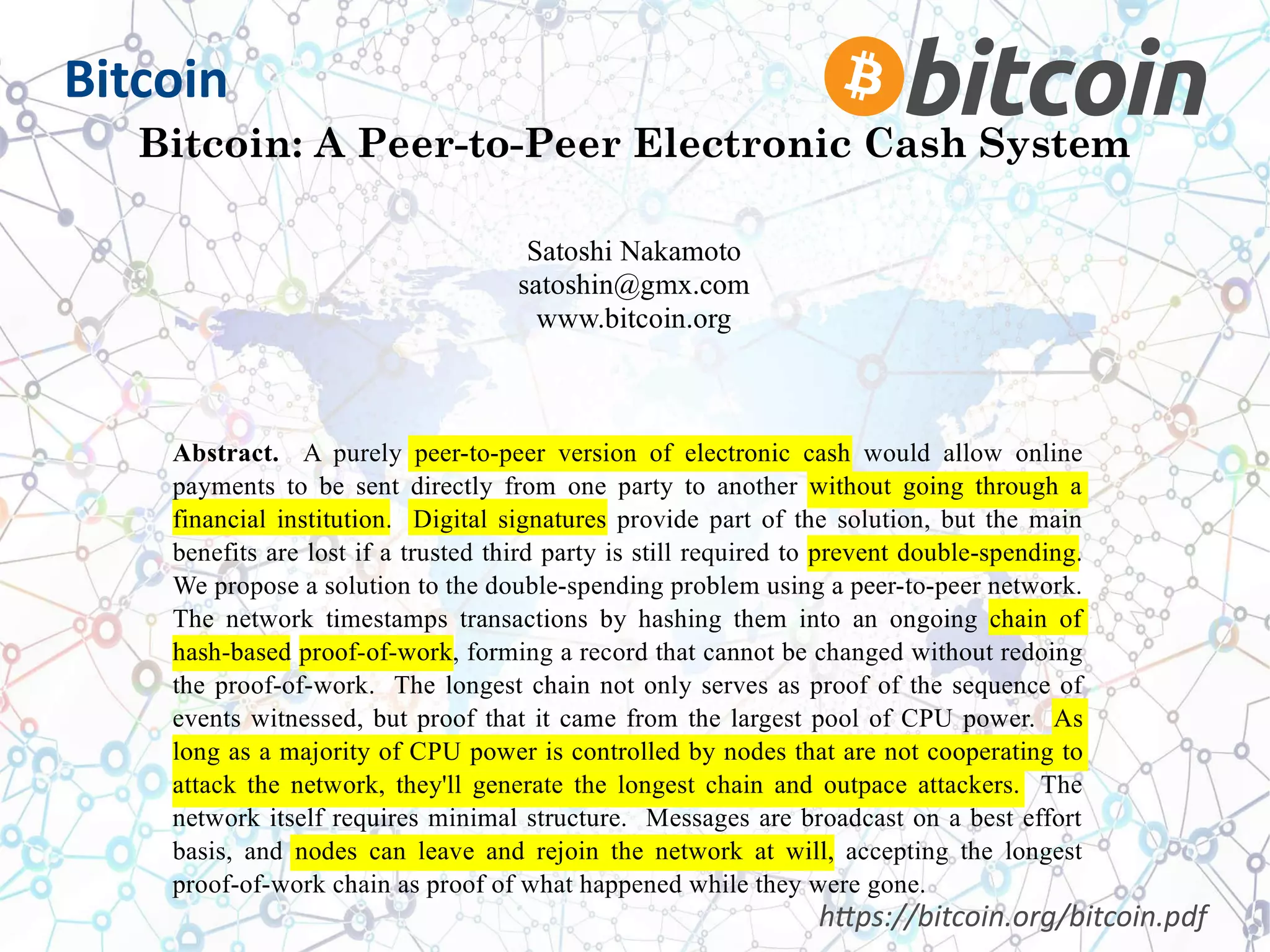 Bitcoin
https://bitcoin.org/bitcoin.pdf
 