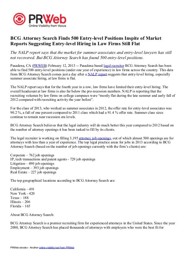 Bcg attorney search finds 500 entry level positions inspite of market