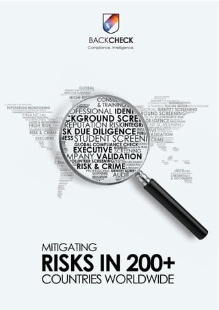 MITIGATING
RISKS IN 200+
COUNTRIES WORLDWIDE
 