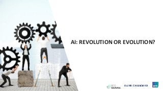 34
AI: REVOLUTION OR EVOLUTION?
34 © 2015 Ipsos.
 
