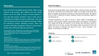 43
About Ipsos
Ipsos ranks third in the global research industry. With a strong
presence in 88 countries, Ipsos employs more than 16,000
people and has the ability to conduct research programs in
more than 100 countries. Founded in France in 1975, Ipsos is
controlled and managed by research professionals. They have
built a solid Group around a multi-specialist positioning – Media
and advertising research; Marketing research; Client and
employee relationship management; Opinion & social research;
Mobile, Online, Offline data collection and delivery.
Game Changers
At Ipsos we are passionately curious about people, markets, brands, and society.
We deliver information and analysis that makes our complex world easier and
faster to navigate and inspires our clients to make smarter decisions. We believe
that our work is important. Security, simplicity, speed, and substance applies to
everything we do.
Through specialization, we offer our clients a unique depth of knowledge and
expertise. Learning from different experiences gives us perspective and inspires
us to boldly call things into question, to be creative. By nurturing a culture of
collaboration and curiosity, we attract the highest caliber of people who have the
ability and desire to influence and shape the future. “Game Changers”—our
tagline—summarizes our ambition.
Find Us
www.ipsos.fr facebook.com/ipsos.fr
@IpsosFrancevimeo.com/ipsos
©Ipsos – The revolution of AI at work – June 2018
Syndicated studies
© 2018 Ipsos. ALL RIGHTS RESERVED.
This document constitutes the sole and exclusive property of Ipsos. Ipsos retains all copyrights and other rights
over, without limitation, Ipsos' trademarks, technologies, methodologies, analyses and know how included or
arising out of this document. The addressee of this document undertakes to maintain it confidential and not to
disclose all or part of its content to any third party without the prior written consent of Ipsos.
Ad hoc studies
© 2018 Ipsos. ALL RIGHTS RESERVED.
This document constitutes the sole and exclusive property of Ipsos. Ipsos retains all copyrights and other rights
over, without limitation, Ipsos' trademarks, technologies, methodologies, analyses and know how included or
arising out of this document. The addressee of this document undertakes to maintain it confidential and not to
disclose all or part of its content to any third party without the prior written consent of Ipsos.
Ipsos is listed on Eurolist - NYSE-Euronext. The company is part of the SBF 120
and the Mid-60 index and is eligible for the Deferred Settlement Service (SRD).
ISIN code FR0000073298, Reuters ISOS.PA, Bloomberg IPS:FP
www.ipsos.com
 