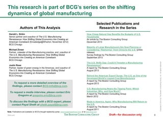 9
Copyright©2014byTheBostonConsultingGroup,Inc.Allrightsreserved.
This research is part of BCG’s series on the shifting dy...