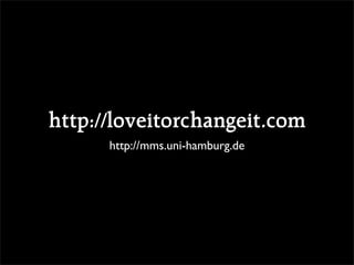 http://loveitorchangeit.com
http://mms.uni-hamburg.de
 