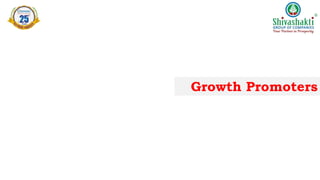 Growth Promoters
 