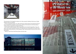 Photo by Philippe Ruault




The transformation of the Seegmuller warehouse into a library required a doubling of surface area. A fragile
equilibrium had to be maintained.
   The silo was preserved, forming a very visible vertical sign to mark the entrance to the site from the old town.
The main hall abuts this magnificent concrete structure. The floors of the extension link with those already in
existence, freeing up large amounts of space for the library.
   From the former market hall, signals a little like tags guide the visitor towards the upper floors. A long, red
ribbon winds through the building linking floors which might otherwise be disassociated from the public space.
Industrial logic has been followed, with utility fittings left visible. Fluidity permeates the otherwise linear nature of
these premises.
   Shelving is in both Classic Steel Shelving System and custom made.
  Photo by Georges Fessy




                                                                                                                            Photo by Georges Fessy




                                                                                                                                                     23
                                                                                                                                                     23
 