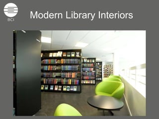 Modern Library Interiors