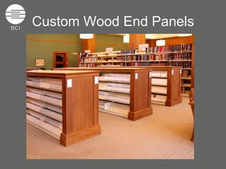 Custom Wood End Panels