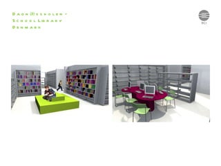 Dagnæsskolen – School Library Denmark 