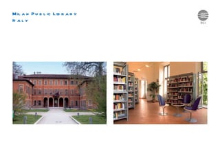 Milan Public Library Italy 