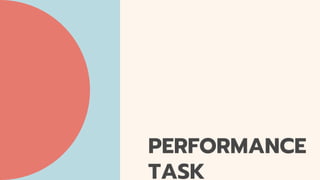 PERFORMANCE
TASK
 