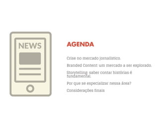 Branded Content e Jornalismo