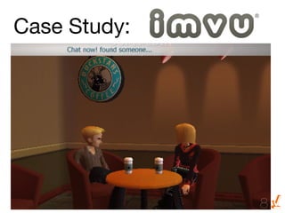 Case Study:




               8
 