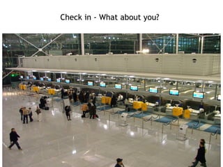   Check in - What about you? 