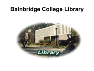 Bainbridge College Library 