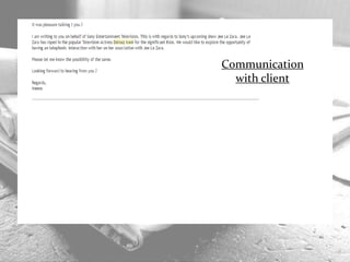 Communication
with client
 