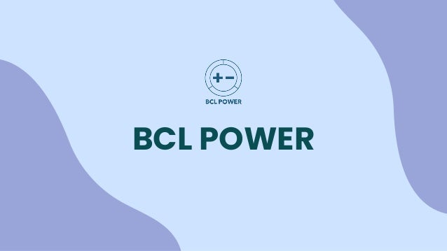 BCL POWER
 