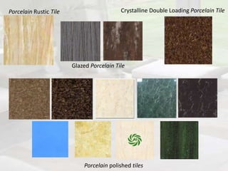 Glazed Porcelain Tile
Porcelain Rustic Tile
Porcelain polished tiles
Crystalline Double Loading Porcelain Tile
 
