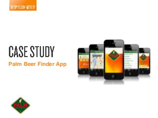 Palm Beer Finder App!
 